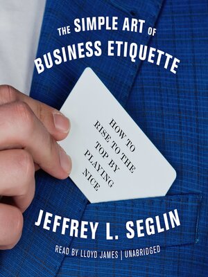 cover image of The Simple Art of Business Etiquette